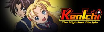 KenIchi the Mightiest Disciple (TV) - Anime News Network