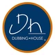 Dubbing House