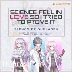 Crunchyroll estreia dublagem da sequência de 'Science Fell in Love