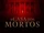 A Casa dos Mortos