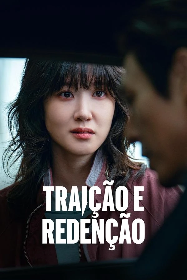 Traição e Redenção | Dublapédia | Fandom
