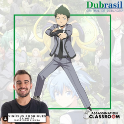 Voz Do Koro Sensei Dublador Assassination Classroom Funimation Brasil 