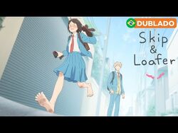 Conheça os dubladores brasileiros do anime Skip and Loafer