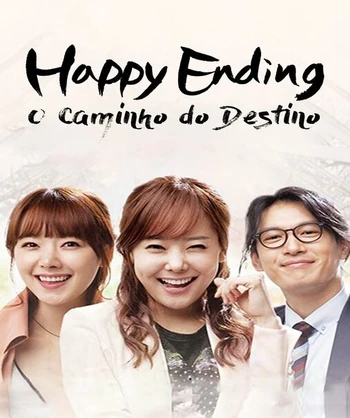 Happy Ending - O Caminho do Destino | Dublapédia | Fandom