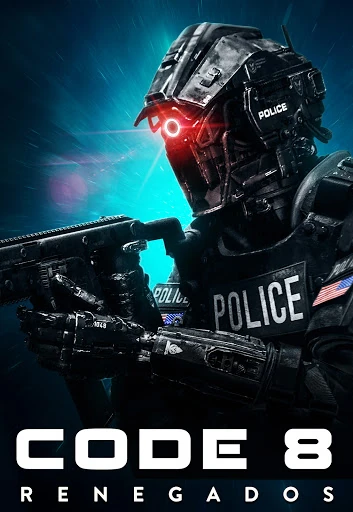 Code 8: Renegados | Dublapédia | Fandom