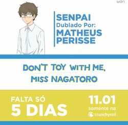 DON'T TOY WITH ME, MISS NAGATORO, Dublapédia