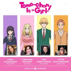 TOMO-CHAN IS A GIRL! Dublado  Elenco de Dublagem e Trechos