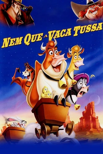 Nem que a Vaca Tussa | Dublapédia | Fandom