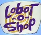 Voz do Lobot-o-Shop - Rocko
