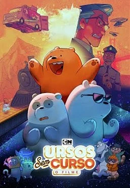 Ursos Sem Curso: O Filme | Dublapédia | Fandom
