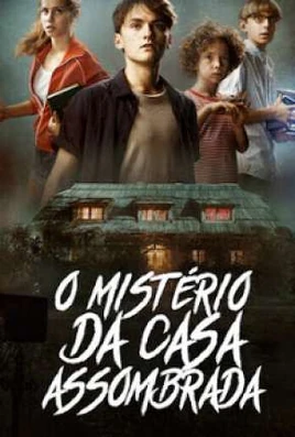 O-misterio-da-casa-assombrada