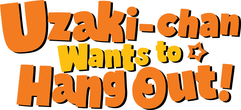 Uzaki-chan Wants to Hang Out!, Dublapédia