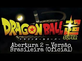 Rosa Claro (Encerramento 3) Part. Bruno Sutter - Dragon Ball Super 