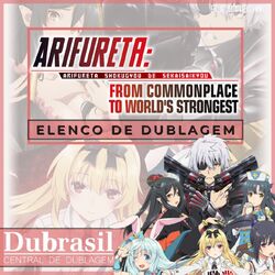 Anime Dublado on X: A dublagem de Arifureta está disponível na  @funimation_bra! 🇧🇷🎙️ Estúdio de dublagem: @centraldubrasil Direção de  dublagem: Guilherme Marques  / X