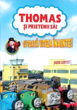 Thomas Cu Toata Viteza Inainte