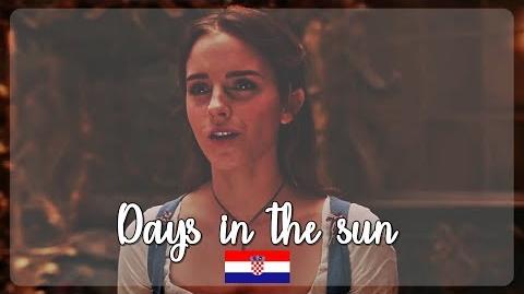 Beauty and the Beast 2017- Days in the sun (Croatian) S&T