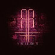 Young & Dangerous (feat. Kato)