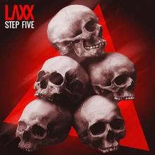 LAXX - STEP FIVE