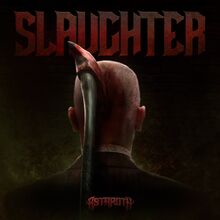ASTAROTH - SLAUGHTER