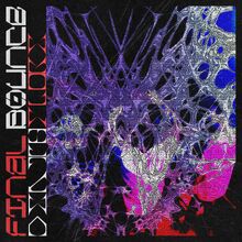 DEATHFLORE - FINAL BOUNCE