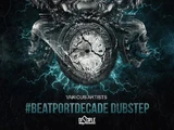 BeatportDecade Dubstep