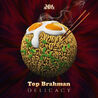 Top Brahman - Delicacy