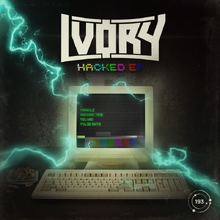 IVORY - HACKED EP