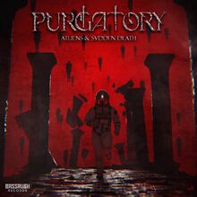 SVDDEN DEATH X ATLIENS - PURGATORY