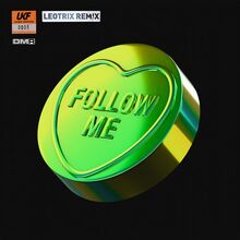 SHOCKONE - FOLLOW ME (LEOTRIX REMIX)