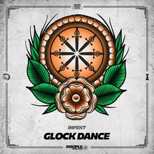 Infekt - Glock Dance