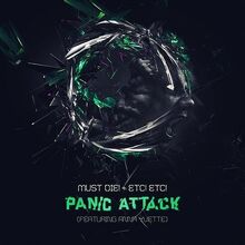 MUST DIE! X ETC! ETC! - PANIC ATTACK FT. ANNA YVETTE