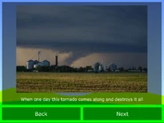 "When one day this tornado comes along and destroys it all."