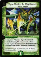 Dyno Mantis, the Mightspinner L10/Y2