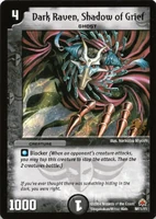 Dark Raven, Shadow of Grief M11/Y1