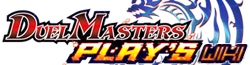 Duel Masters PLAY’S Wiki