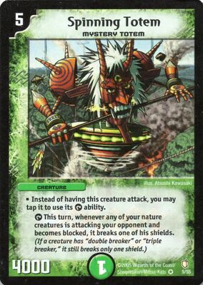 Spinning Totem | Duel Masters Wiki | Fandom