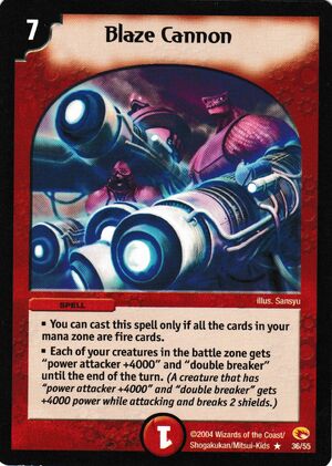 Blaze Cannon | Duel Masters Wiki | Fandom