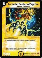 La Guile, Seeker of Skyfire 11/55