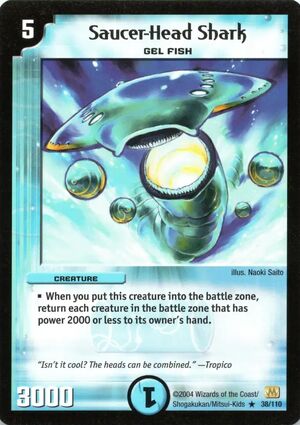 スーパーセール 目玉商品 Saucer-Head Shark | Duel Masters Wiki | Fandom デュエルマスターズ