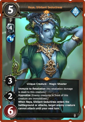 Raya, Sibilant Seductress