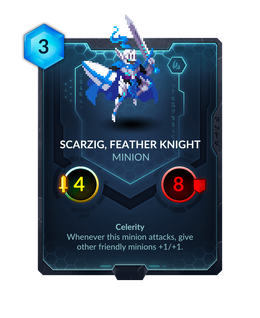 Scarzig, Feather Knight