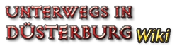 Unterwegs in Düsterburg Wikia