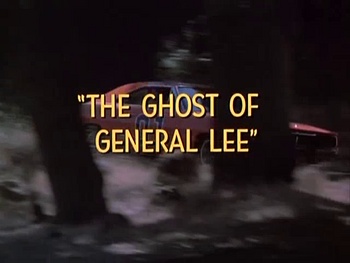 The Ghost of General Lee (title card)