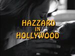 The Dukes of Hazzard: Hazzard in Hollywood!