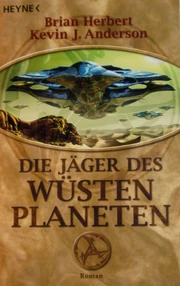 Die Jäger des Wüstenplaneten