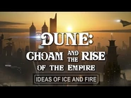 Dune- C.H.O.A.M. & Rise of the Empire by Quinn's Ideas