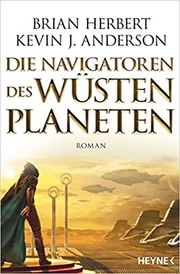 Die Navigatoren des Wüstenplaneten