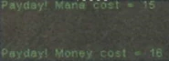 DK1PaydayProto.png (32 KB) An early Payday alert showing a mana cost.