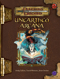 DnDWiki:Unearthed Arcana (2004) | Dungeons and Dragons Wiki