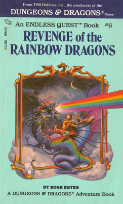 TSR Hobbies - Dungeons & Dragons - Endless Quest 06 - Revenge of the Rainbow Dragons - cover